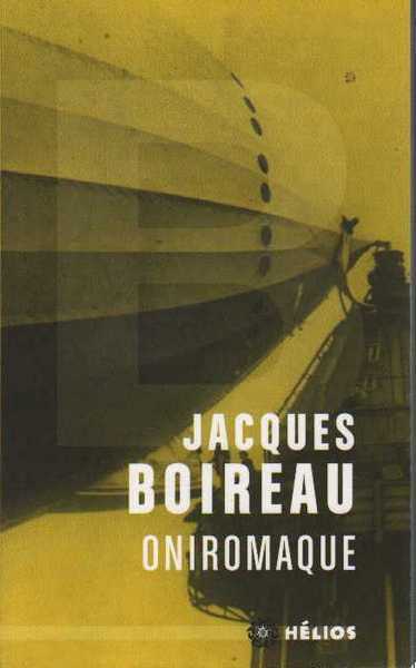 Boireau Jacques, Oniromaque