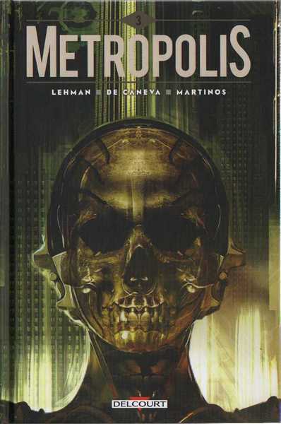 Lehman ; De Caneva & Martinos, Mtropolis 3