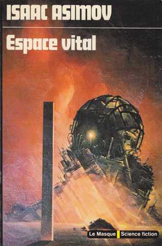 Asimov Isaac , Espace vital