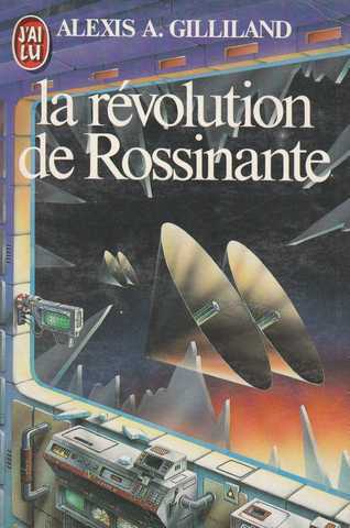 Gilliland Alexis A., La rvolution de rossinante