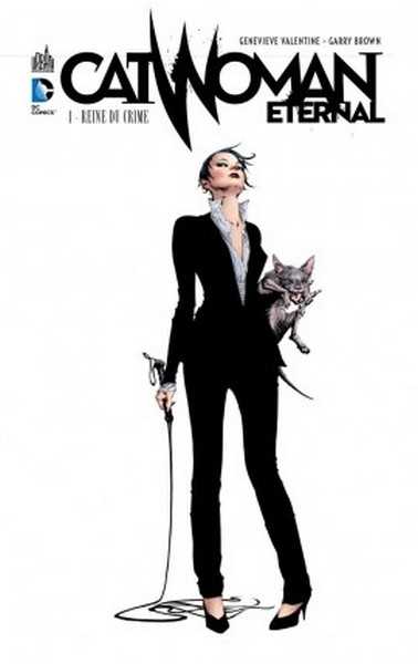 Collectif, Catwoman Eternal 1