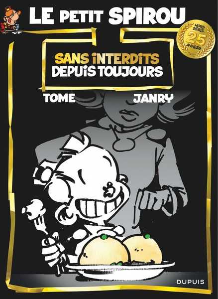 Collectif, Le Petit Spirou Anniversaire 1 - Impertinence