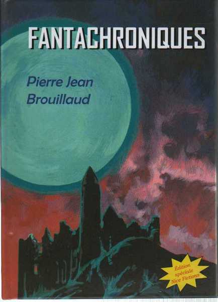 Brouillaud Pierre-jean, Fantachroniques