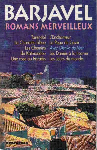 Barjavel Ren, Romans merveilleux