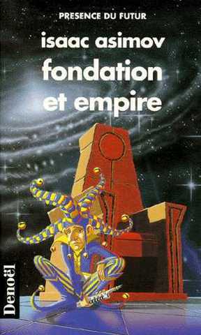 Asimov Isaac , Le cycle de fondation 2 - Fondation et empire