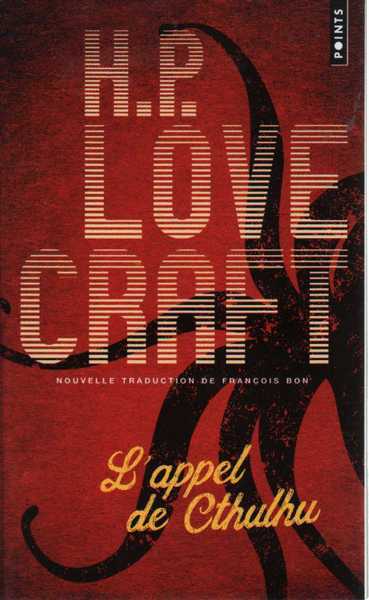 Lovecraft H.p., L'appel de Cthulhu