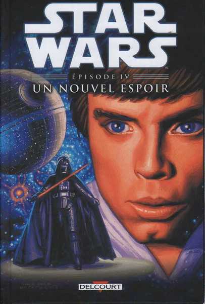 Collectif, Star Wars pisode IV : Un Nouvel espoir NED