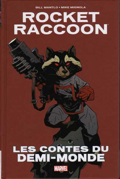 Collectif, Rocket Racoon - Les contes du demi-monde