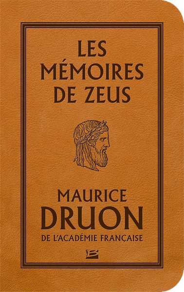 Druon Maurice, Les mmoires de zeus - Version cuir