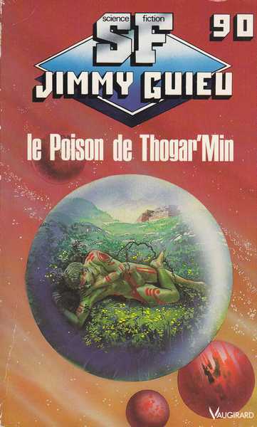 Guieu Jimmy, Le poison de thogar'min