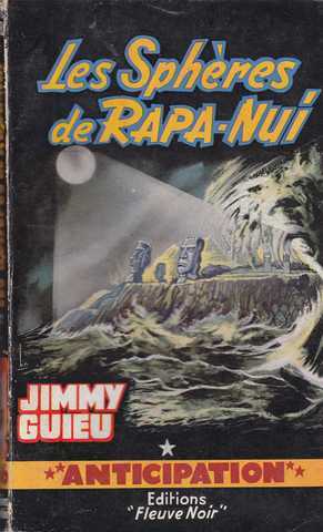 Guieu Jimmy, Les sphres de Rapa-nui