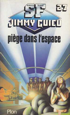 Guieu Jimmy, Pige dans l'espace