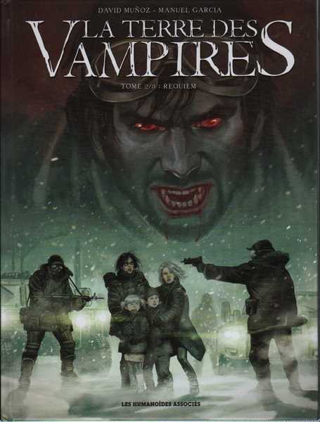 Munoz & Garcia, La Terre des vampires 2/3 - Requiem