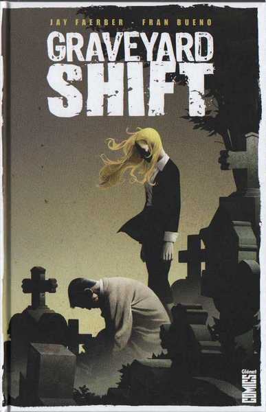 Faerber & Bueno, Graveyard Shift