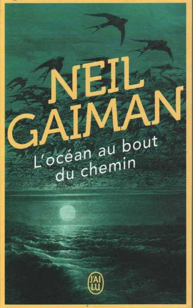 Gaiman Neil, L'ocan au bout du chemin