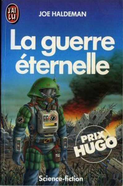 Haldeman Joe, la guerre ternelle