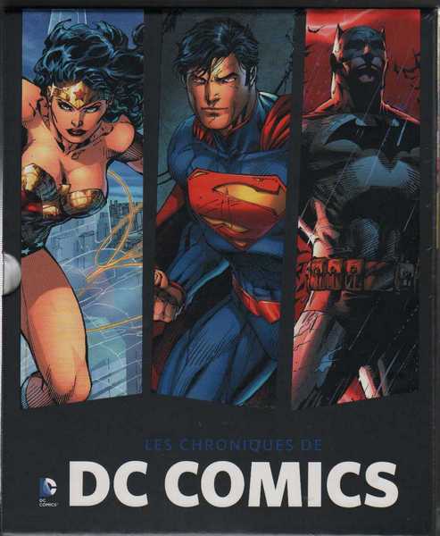 Collectif, Les chroniques de DC comics, La grande histoire illustre de DC Comics 