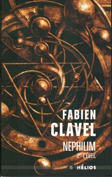 Clavel Fabien, Nphilim, 2 - L'veil