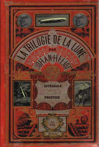 Heliot Johan, La trilogie de la Lune - Intégrale (edition 20 ans)
