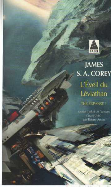 Corey James, The Expanse 1 - L'Eveil du Lviathan