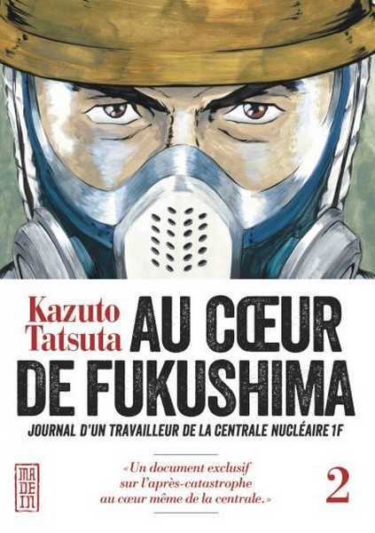 Tastuto Kazuto, Au Coeur de Fukushima 2