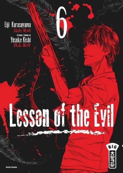 Kishi & Karasuyama, Lesson of the Evil 6