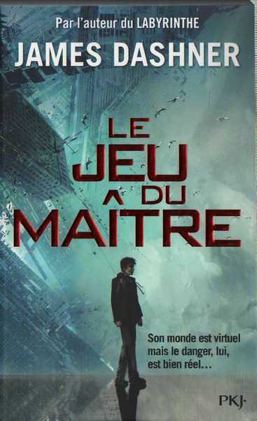 Dashner James, Le jeu du maitre