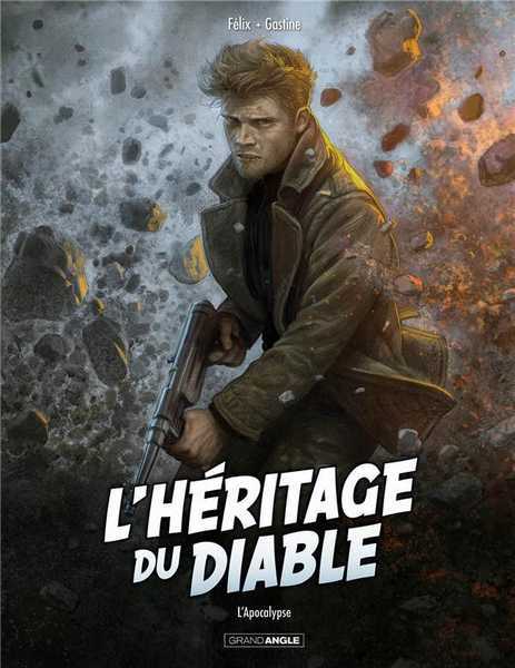 Gastine & Flix, L'Hritage du Diable 4