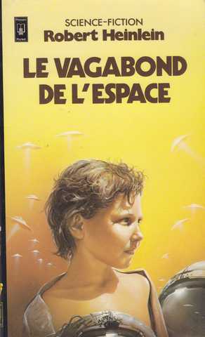 Heinlein Robert A., Le vagabond de l'espace