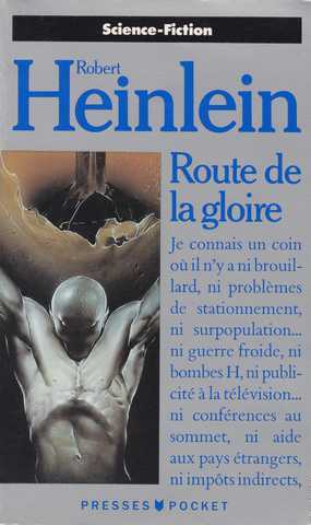 Heinlein Robert A., Route de la gloire