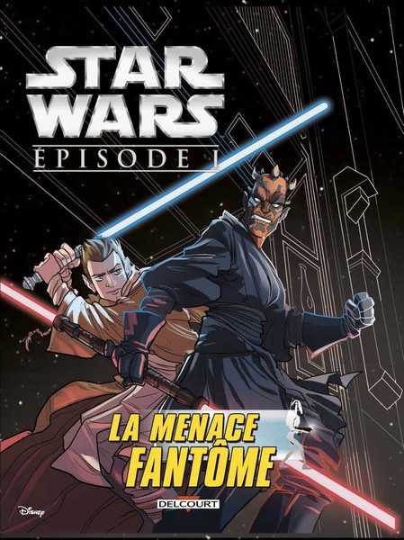 Collectif, Star Wars Episode I - La Menace Fantme (jeunesse)