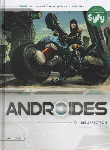 Istin Jean-luc & Hervas Millan Jess, Androdes 1 - Rsurrection