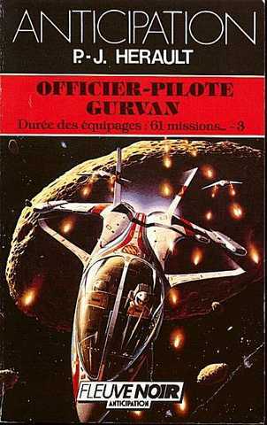 Herault Paul-jean, Dure des quipages : 61 mission 3 - Officier-pilote Gurvan