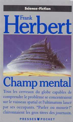 Herbert Frank , Champ mental