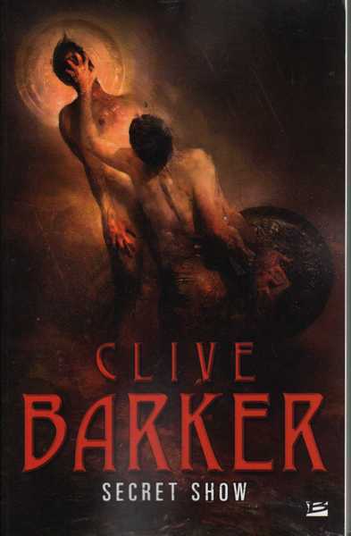 Barker Clive, Secret Show