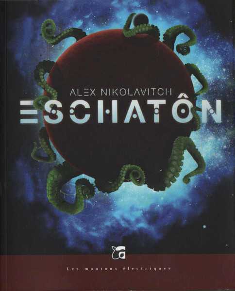 Nikolavitch Alex, Eschatn