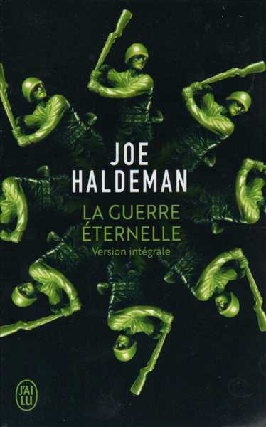 Haldeman Joe, La guerre ternelle NE