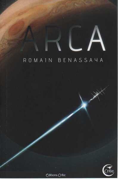 Benassaya Romain, Arca