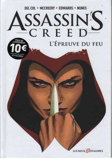 Del Coll ; Mccreery ; Edwards & Nunes, Assassin's creed 1 - L'preuve du feu