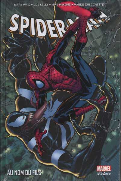 Collectif, Spider-Man : au nom du fils