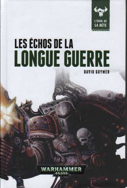 Guymer David, L'Eveil de la Bte 06 - Les chos de la grande guerre