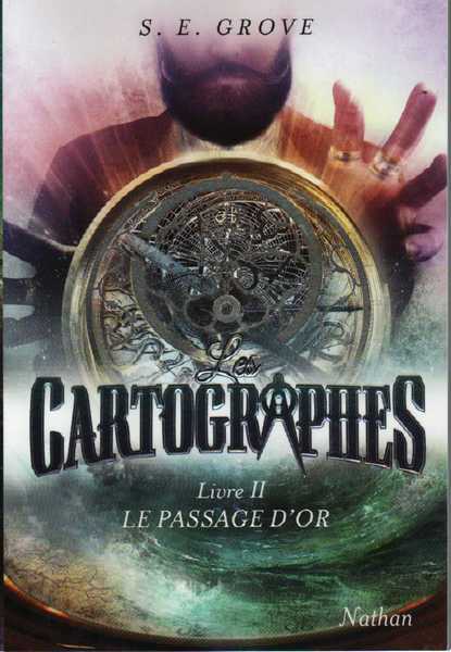 Grove S.e., Les cartographes 2 - Le passage d'or