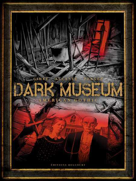 Collectif, Dark Museum 1 American Gothic