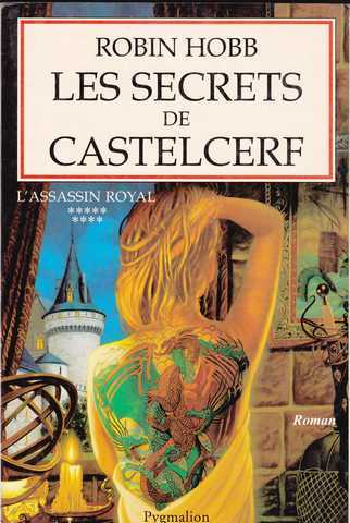 Hobb Robin, L'assassin royal 09 - Les secrets de castelcerf