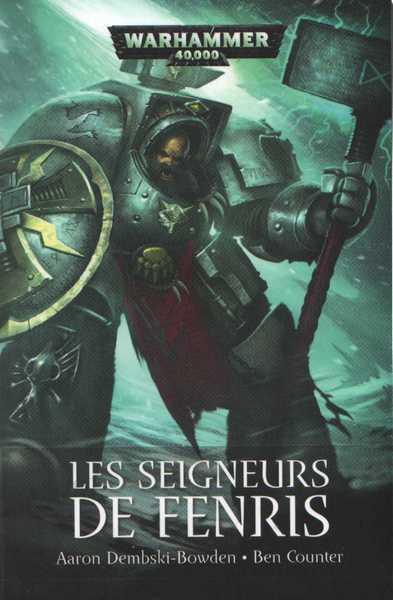 Dembski-bowden Aaron & Counter Ben, Les Seigneurs de Fenris