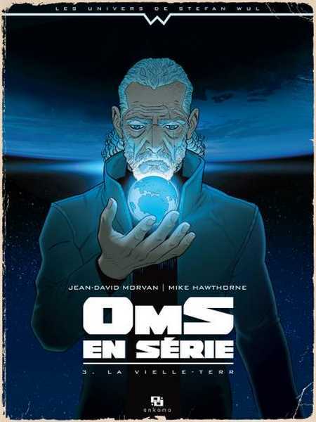 Vatine & Wull, OMS en série 3