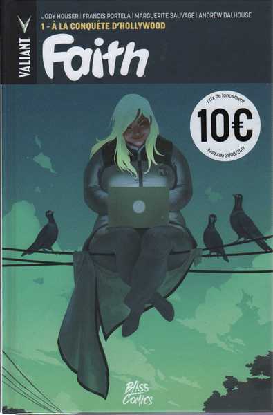 Houser Jody, Faith 1 - A la conquète d'Hollywood