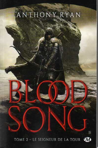 Ryan Anthony, Blood song 2 - Le seigneur de la tour