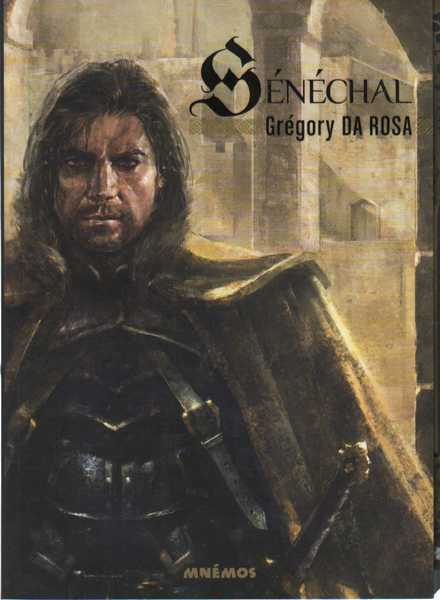 Da Rosa Grégory, Sénéchal