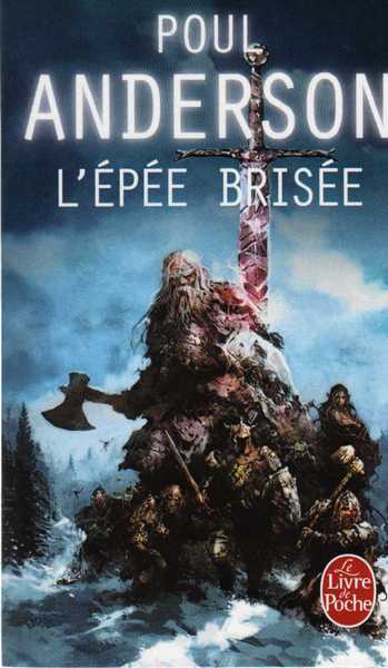 Anderson Poul, L'épée brisée
